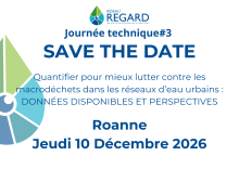 Save the Date 10 Décembre 2026 : Journée Technique #3 du Réseau REGARD